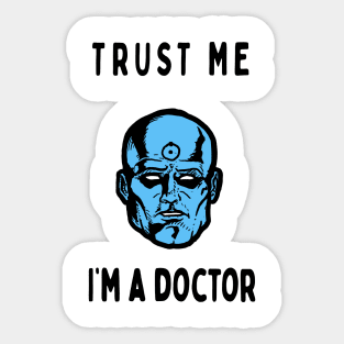 Trust me I'm a doctor; Manhattan Sticker